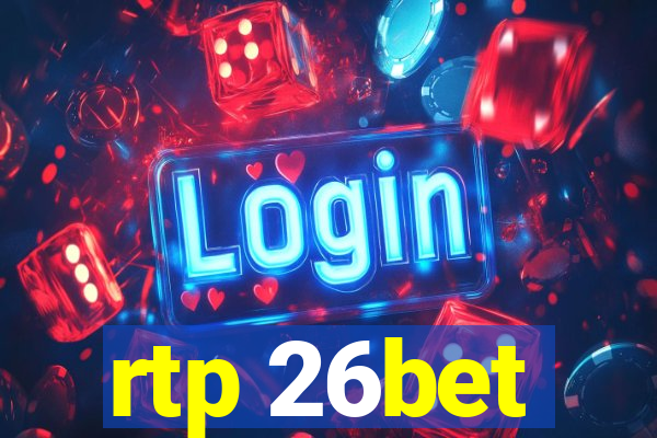 rtp 26bet